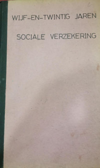 Vijf-en-Twintig Jaren Sociale Verzekering