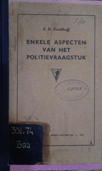 Enkele Aspecten van het Politievraagstuk