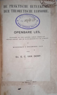 De Praktische Beteekenis der Theoretische Economie
