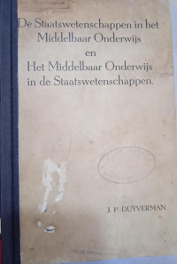 Staatswetenschappen in het Middelbaar Onderwijs en Het Middelbaar Onderwijs in de Staatswetenschappen