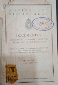 Koninkelijke Bibliotheek Documenten: Voor de Economische Crisis van Nederland in Oorlogsgevaar. Aflevering 3