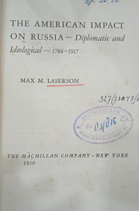 Image of The American Impact on Russia Diplomatic and Idological