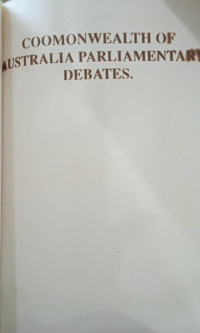 Commonwealth of Australia Parliamentary Debates