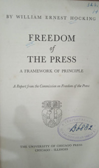 Freedom of the Press: A framework of Principle
