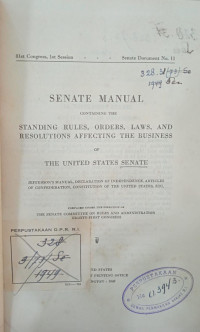 Senate Manual (Containing TheStanding Rules, Orders, Laws, And Resolutions Affecting The Business Of The United States Senate)