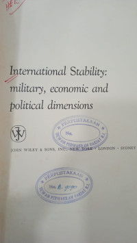 International Stability: Military, Economic, and Political Dimensions