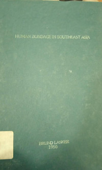 Human Bondage in Southeast Asia