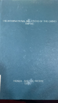 Image of The International Relations of the Chinese Empire Volume II: The Period of Submission (1861-1893)