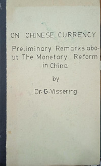 On Chinese Currency: Preliminary Remarks about the Monetary Reform in China