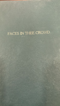 Faces in the Crowd: Individual Studies in Character and Politics