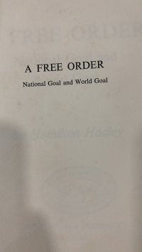 A Free Order: National Goal and World Goal