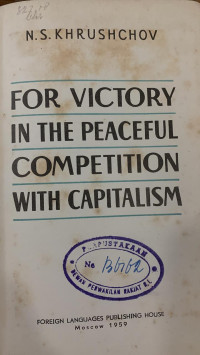 For Victory in the Peaceful Competition with Capitalism