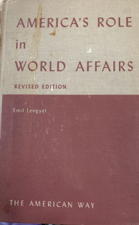 America's Role in World Affairs Revised Edition