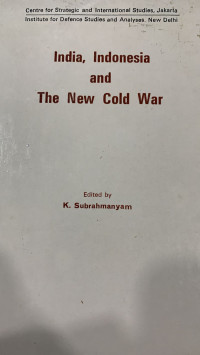 India, Indonesia, and the New Cold War