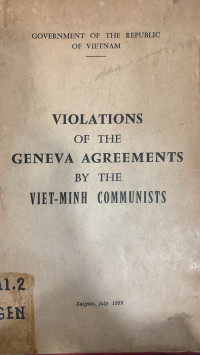 Violation of the Geneva Agreements by the Viet-Minh Communists