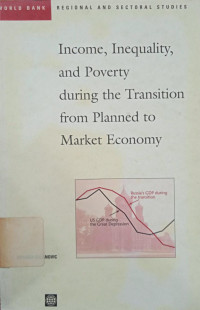 Income, Inequality, and Poverty during the Transition from Planned to Market Economy