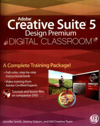 Adobe Creative Suite 5 : Design Premium Digital Classroom