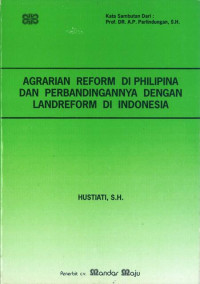 Agrarian reform di Philipina dan perbandingannya dengan landreform di Indonesia