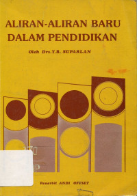 Aliran-aliran baru dalam Pendidikan
