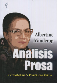 Analisis Prosa: Perwatakan & Pemikiran Tokoh