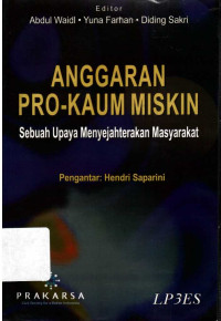 Anggaran pro-kaum miskin: sebuah upaya menyejahterakan kaum miskin
