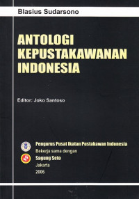 Antologi Kepustakawanan Indonesia