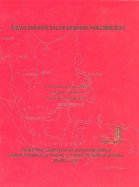 ASEAN Dan AIPO Dalam Kawasan yang Berubah