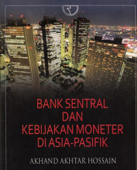 Bank sentral dan kebijakan moneter di Asia-Pasifik