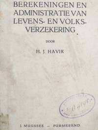 Berekeningen en Administratie van Levens- en Volks- Verzekering