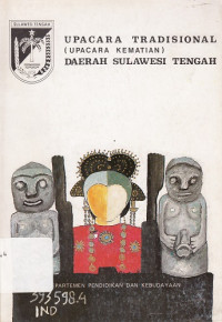 Upacara Tradisional (Upacara Kematian) Daerah Sulawesi Tengah