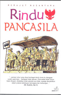 Merajut nusantara : rindu Pancasila