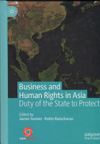 Business and human rights in Asia: duty of the State to protect