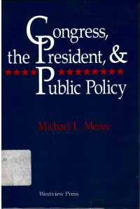 Congress, the President public policy