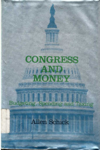 Congress and money budgeting-spending-taxing