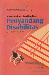 Akses hukum dan keadilan: Penyandang disabilitas di pengadilan