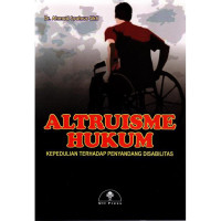 Altruisme hukum: kepedulian terhadap penyandang disabilitas