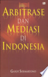 Arbitrase dan Mediasi di Indonesia