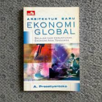 Arsitektur baru ekonomi global