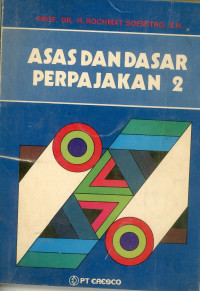 Asas dan Dasar Perpajakan 2