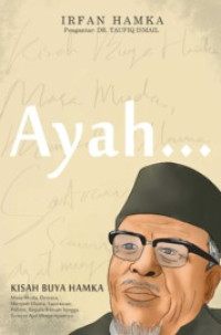 Ayah... Kisah Buya Hamka