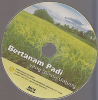 Bertanam Padi yang Pasti Untung