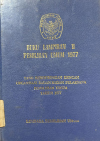 Image of Buku Lampiran II Pemilihan Umum 1977