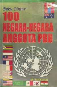 Image of Buku Pintar 100 Negara-Negara Anggota PBB