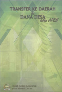 Transfer ke daerah dan dana desa dalam APBN