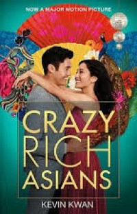 Crazy Rich Asians : Kaya Tujuh Turunan