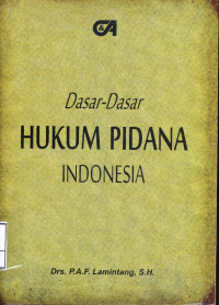 dasar-dasar hukum pidana Indonesia