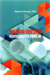 Image of Dasar-dasar Komunikasi Publik