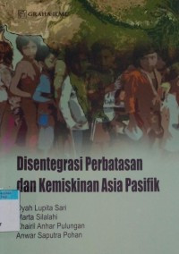 Disentegrasi Perbatasan dan Kemiskinan Asia Pasifik