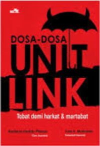 Dosa-dosa Unit Link: Tobat Demi Harkat dan Martabat
