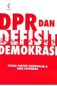 DPR dan defisit demokrasi